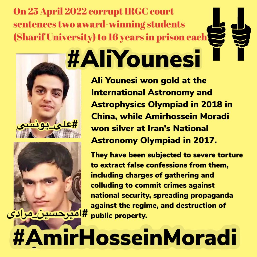 On 25 April 2022 corrupt IRGC court sentences two award-winning students (Sharif University) to 16 years in prison each 

#AliYounesi #AmirHosseinMoradi  #علی_یونسی #امیرحسین_مرادی