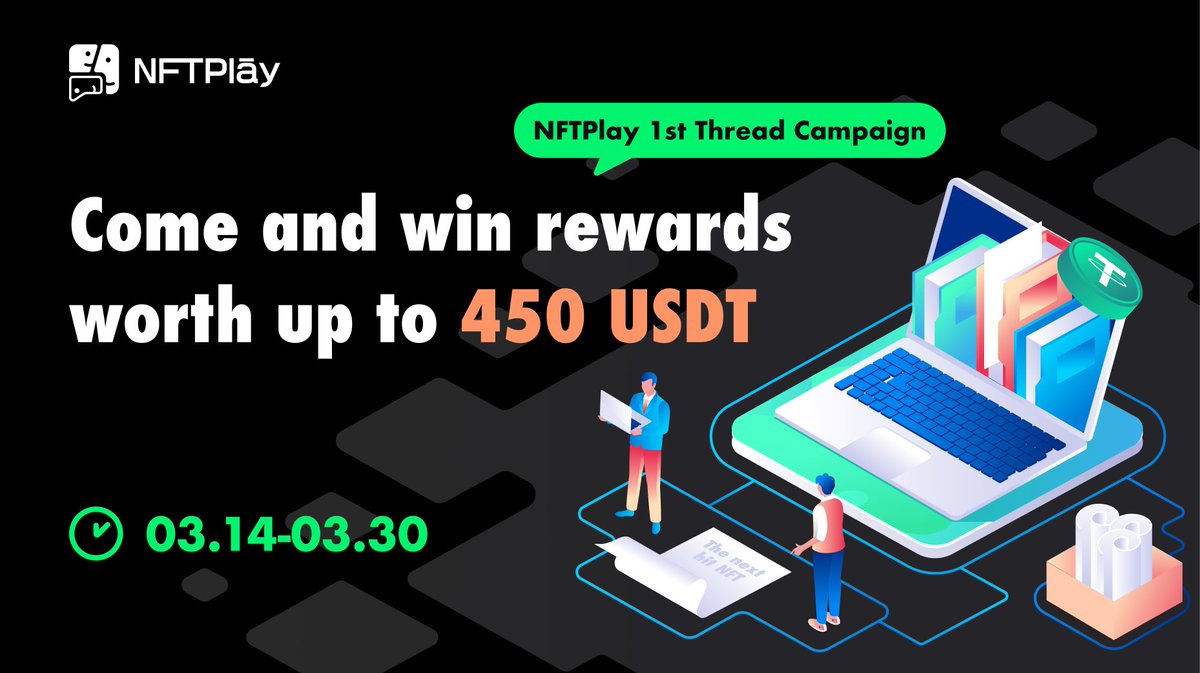 nftplay_fun's tweet photo. 🥂#NFTPlay 1st Thread Campaign is LIVE! Come to win rewards up to 450 USDT

To enter✅
Tweet a thread that meets the requirements, explaining which you think will be the next hit NFT project.

For more details, pls check👉https://t.co/orj2u25DcV

#NFT #ThenexthitNFT https://t.co/1aTdUhIDkk