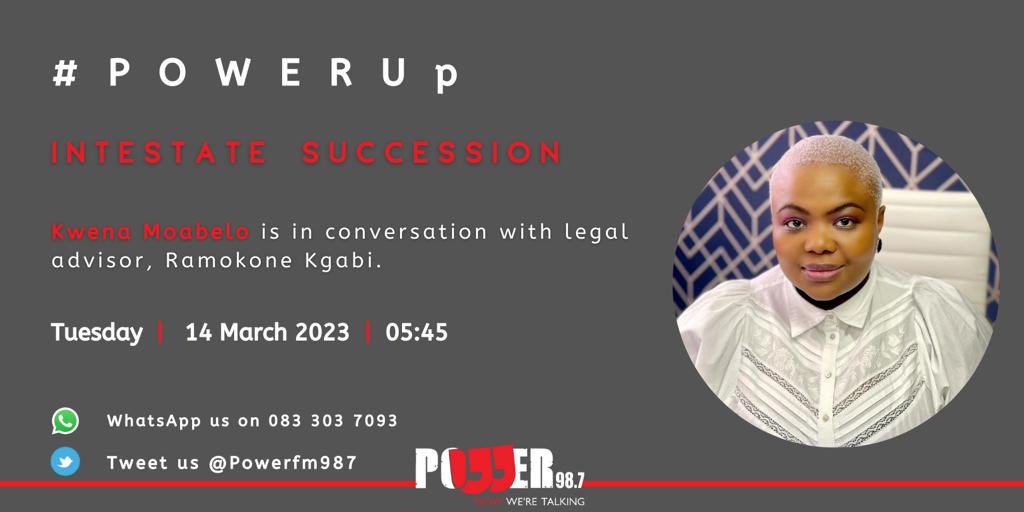 Powerfm987's tweet photo. [ON AIR]: Admitted Attorney 
@RamokoneK and Co director of MgibaKgabiAttorneys speak to us on Intestate Succession and to which extent does the duty to support expand during the duration of a relationship #powerup https://t.co/7aAMR1Nq6o