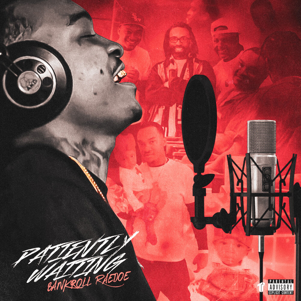 Bankroll RaeDoe – Patiently Waiting (Album) thizzler.com/blog/2023/03/1…