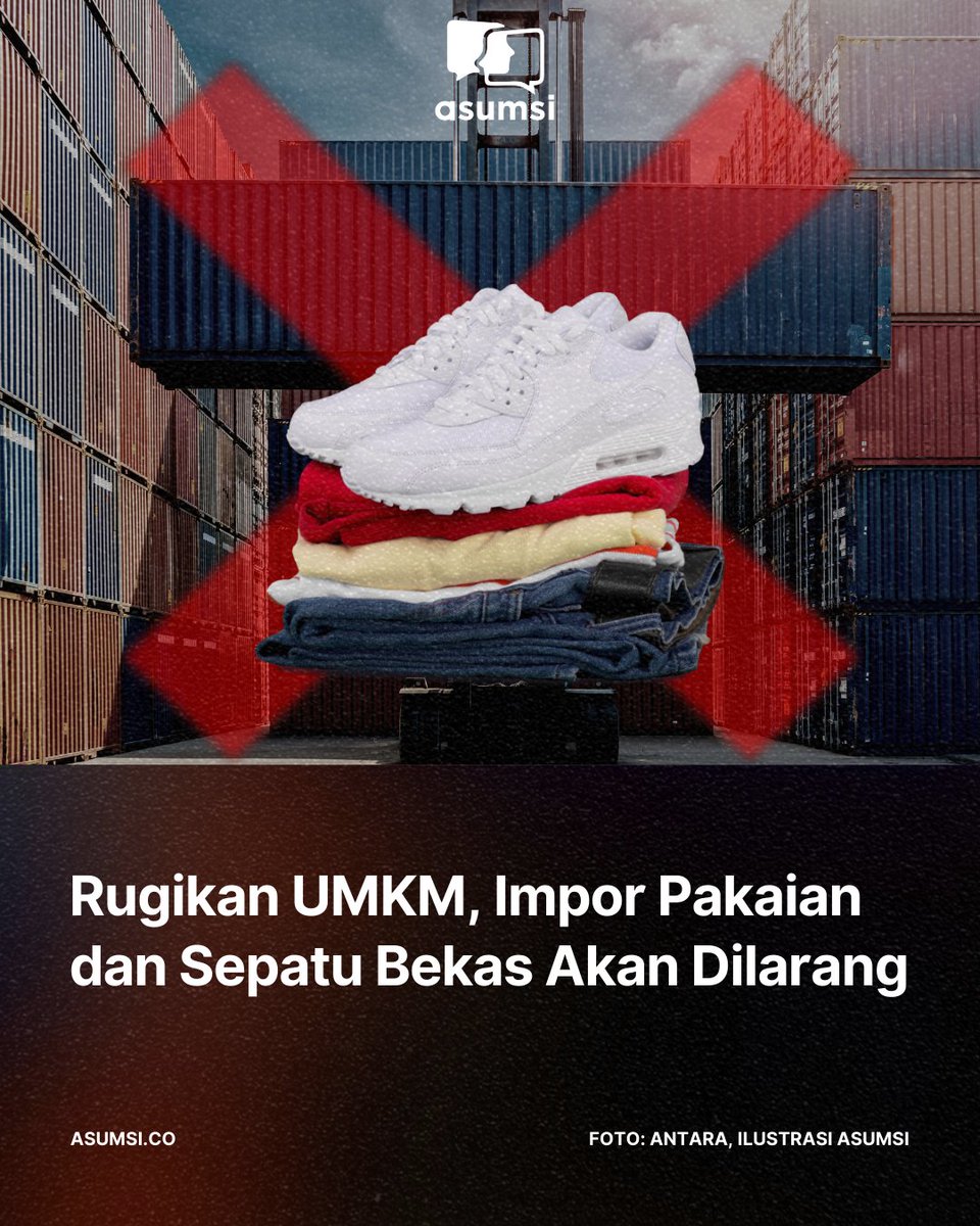 asumsico's tweet photo. Menteri Koperasi dan UKM Teten Masduki menegaskan menolak jual beli baju bekas impor atau yang biasa disebut thrifting impor. Hal ini dilakukan karena ingin melindungi industri tekstil milik pelaku UMKM dalam negeri. https://t.co/iJigzgZiGA