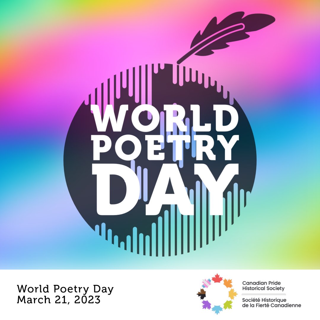 World Poetry Day honours one of humanity's
most cherished forms of cultural and linguistic
expression and identity. Here are 6 GSRD Canadian Poets to Celebrate today:
cphs.ca/6-canadian-poe…

#WorldPoetryDay #CanadianPoetry #QueerPoetry