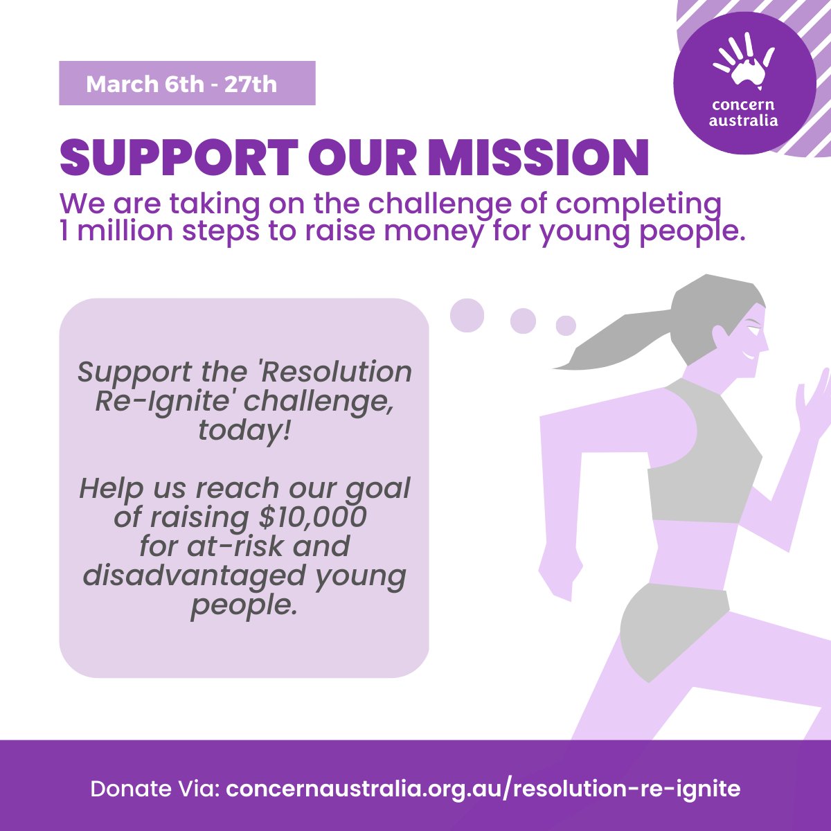 We have put together a team of keen fitness enthusiasts to embark on the challenge of reaching 1 million steps whilst raising money for disadvantaged young people.

Help us reach our fundraising goals by donating via the link below!

concernaustralia.org.au/resolution-re-…