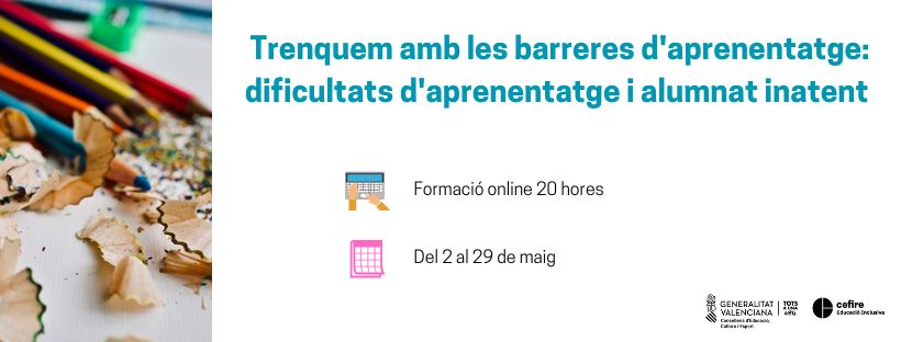 📣 Oberta inscripció!

👉 Ja pots inscriure't en el curs Trenquem amb les barreres d´aprenentatge: dificultats d 'aprenentatge i alumnat inatent (curs 20 hores)

📆 Del 2 al 29 de maig
💻Formació online 20 hores

Tota la informació i inscripcions ⬇️
cefire.edu.gva.es/sfp/index.php?…
