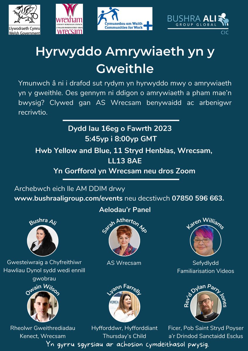 BushraAliCIC's tweet photo. Promoting Diversity in the Workplace / Hyrwyddo Amrywiaeth yn y Gweithle

16/03/2023 , 5:45pm to 8:00pm GMT

Book your place for FREE on / Archebwch eich lle AM DDIM drwy https://t.co/peEWlkNnMt

In Person in Wrexham or by Zoom / Yn Gorfforol yn Wrecsam neu dros Zoom https://t.co/7yxdMHQwnV