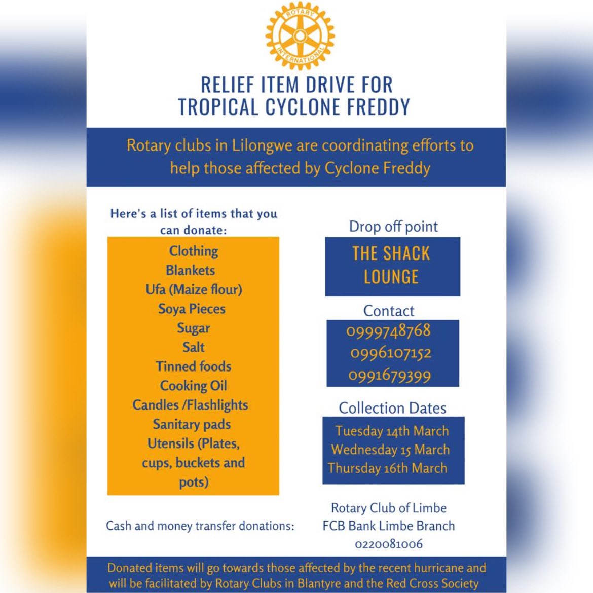 RLingadzi's tweet photo. A CALL FOR DONATIONS
The Rotary Clubs of Lilongwe have joined efforts to assist those affected by the Tropical Cyclone Freddy. For ANYONE willing to donate please refer to the details below.

#InRotaryService #CycloneFreddy #Rotary #Floods https://t.co/O9LicaDRp0