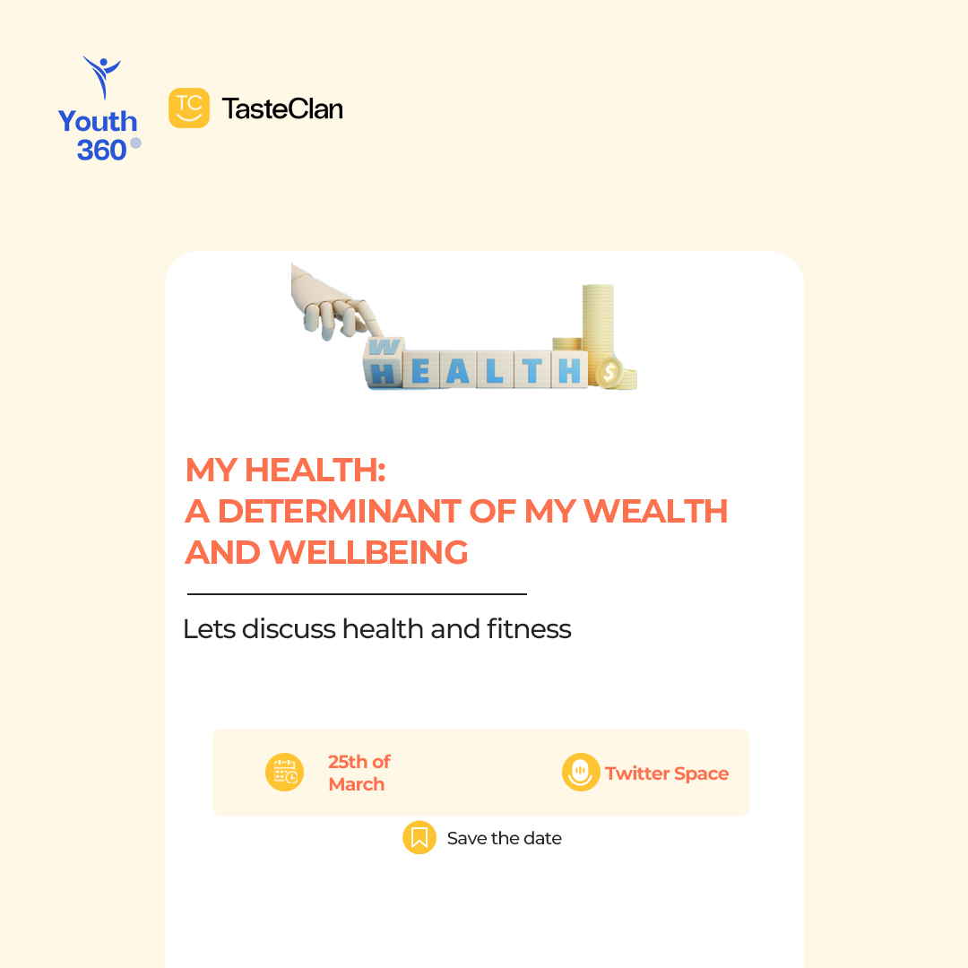 We are hosting a twitter space on the 25th of this month!!

TasteClan in conjunction with Youth360 would love if we can all be available, so save the date everybody. 
#tasteclan #youth360 #everybody #myhealth #fitness #akurealpha #futarian #IELTS