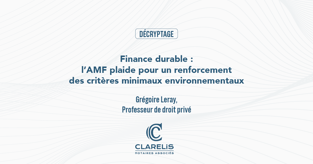 Finance durable : l’ <a href="/AMF_actu/">AMF</a> plaide pour un renforcement des critères minimaux environnementaux

clarelis-notaires.fr/post/finance-d… #environnement #finance #durable