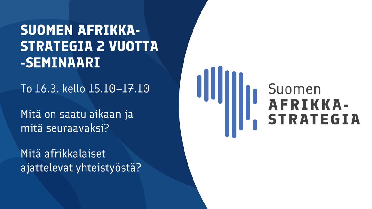 Suomen #AfrikkaStrategia täyttää 2⃣ vuotta. 

Ulkoministeriön järjestämässä seminaarissa keskustellaan, mitä kahdessa vuodessa on saatu aikaan ja mitä afrikkalaiset ajattelevat yhteistyöstä. 

🗓️ Seuraa suoraa verkkolähetystä 16.3. klo 15.10 alkaen 👉 youtube.com/watch?v=vGYFe9…