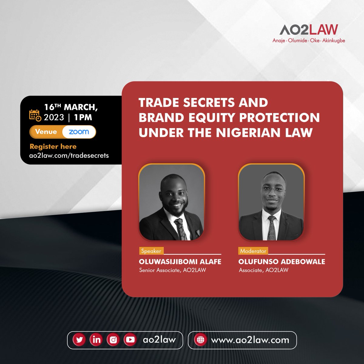 AO2LAW's tweet photo. Join the conversation as Oluwasijibomi Alafe (Senior Associate) and Olufunso Adebowale (Associate) discuss Trade Secrets and Brand Equity Protection Under The Nigerian Law

🔗 https://t.co/vCVoL2ra3m 
📅 This Thursday, 16th of March 2023
⌚ 1:00 pm (WAT)
#AO2LAW  #TRADESECRETS https://t.co/XmRLRiiAoI
