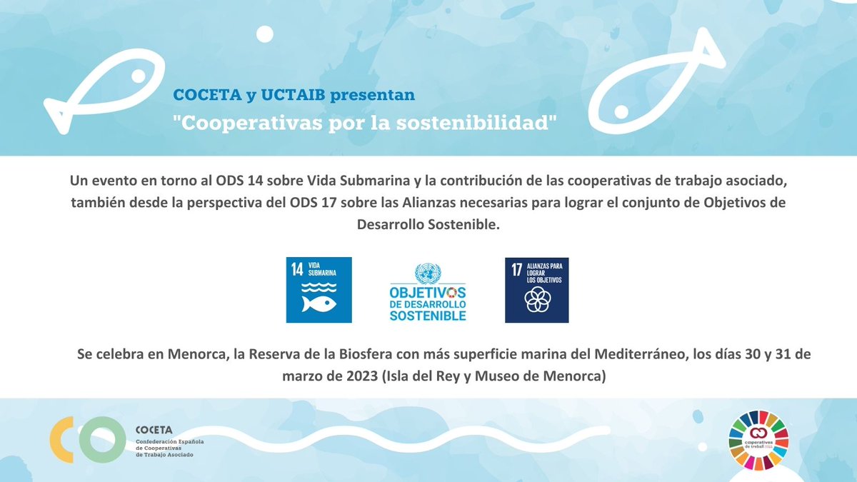 Coopsdetrabajo's tweet photo. ℹ Para visibilizar que las #CooperativasDeTrabajo somos empresas sostenibles, volcadas con el #ODS14 (#VidaSubmarina) y aplicando el #ODS17 (#Alianzas necesarias para alcanzar la #Agenda2030), celebramos con @uctaib un #EventoSostenible
#SomosCooperativas #ODSCoop #MenorcaCoop https://t.co/2nrbDzhn9O