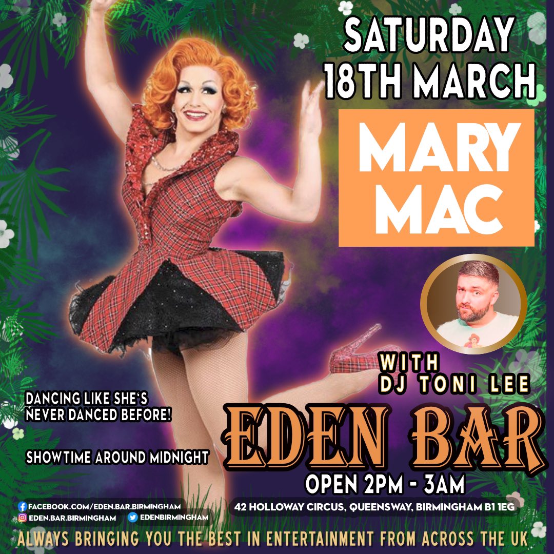edenbirmingham's tweet photo. This Saturday at Eden Bar, the return of the Mac. Yes, Mary Mac will be back with us to dance like she’s never danced before! Plus naughty banter and top tunes from your DJ for the night @DjToniLeemcr #drag #dragqueen #marymac #birminghamlgbt #cabaret #livemusic https://t.co/Yx64bgbV4Z