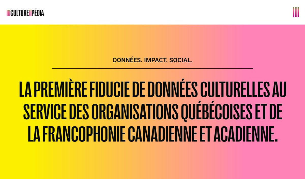#Culturepédia (Canada) a pour objectif d’améliorer la visibilité et la découvrabilité des arts et de la culture et vise à mutualiser les données des organismes culturels afin de les analyser et de les interpréter, augmentant ainsi leur intelligence d’affaires. 1/3