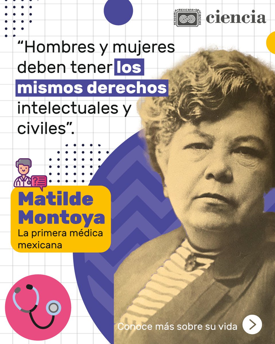 CienciaAMC's tweet photo. #UnDíaComoHoy nació Matilde Montoya. 🩺⚕️💊

No tuvo un camino fácil para convertirse en la primera mujer graduada de la Escuela Nacional de Medicina, en 1887.  

Conoce más sobre su vida 👉 https://t.co/wWHwRKfIqk

#MujeresEnLaCiencia
@FacMedicinaUNAM https://t.co/cVtErx2cWU