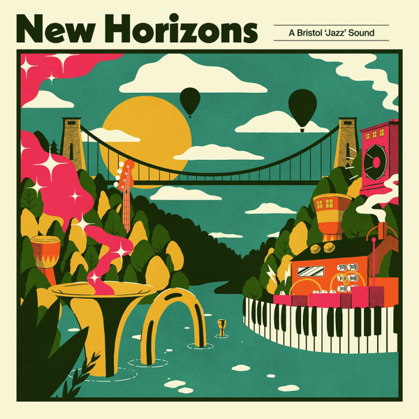 Various – New Horizons: A Bristol ‘Jazz’ Sound, #sunnyboy66 #bristol #bristolmusic #bristoluk #bristoljazz #jazz #jazzmusic #jazzmusician #jazzmusicians #ukjazz #contemporaryjazz #contemporaryjazzmusic #musicjazz #jazzsong #jazzsongs #jazzbop sunnyboy66.com/various-new-ho…
