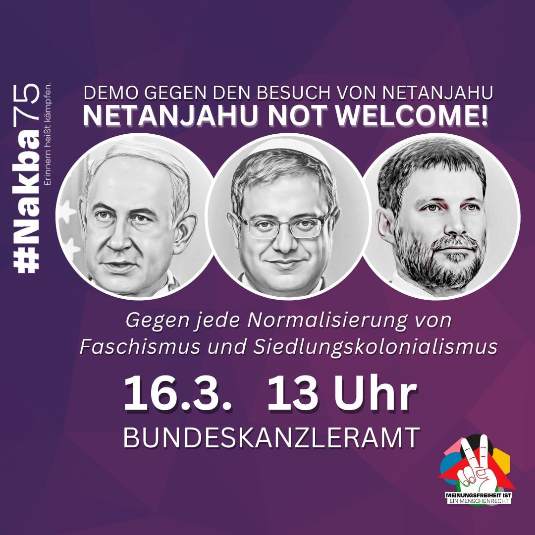nakba_75's tweet photo. Keine Normalisierung von #Faschismus und Siedlungskolonialismus! Demoaufruf gegen den Besuch von #Netanjahu in #Berlin https://t.co/mppXYdvgat