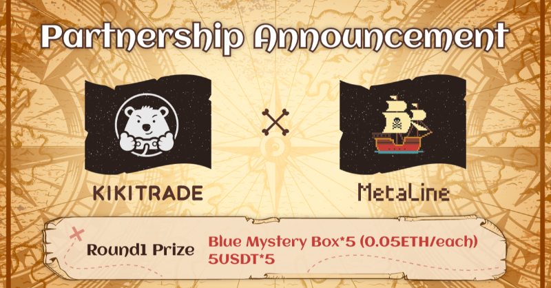 KikiWeb3HQ's tweet photo. 🎉Kikitrade x MetaLine NFT Giveaway🚀

🎁MetaLine Blue Mystery Box*5 (0.05 ETH/each)
🎁5 USDT*5

🎮How to join:
➡️❤️&amp;🔄&amp; tag 3 Friends
➡️Follow @KikitradeHQ &amp; @0xSeanTao &amp; @Metaline001
➡️Join https://t.co/G8yUs2ySkp

📅10 lucky winners will be picked on 3/18