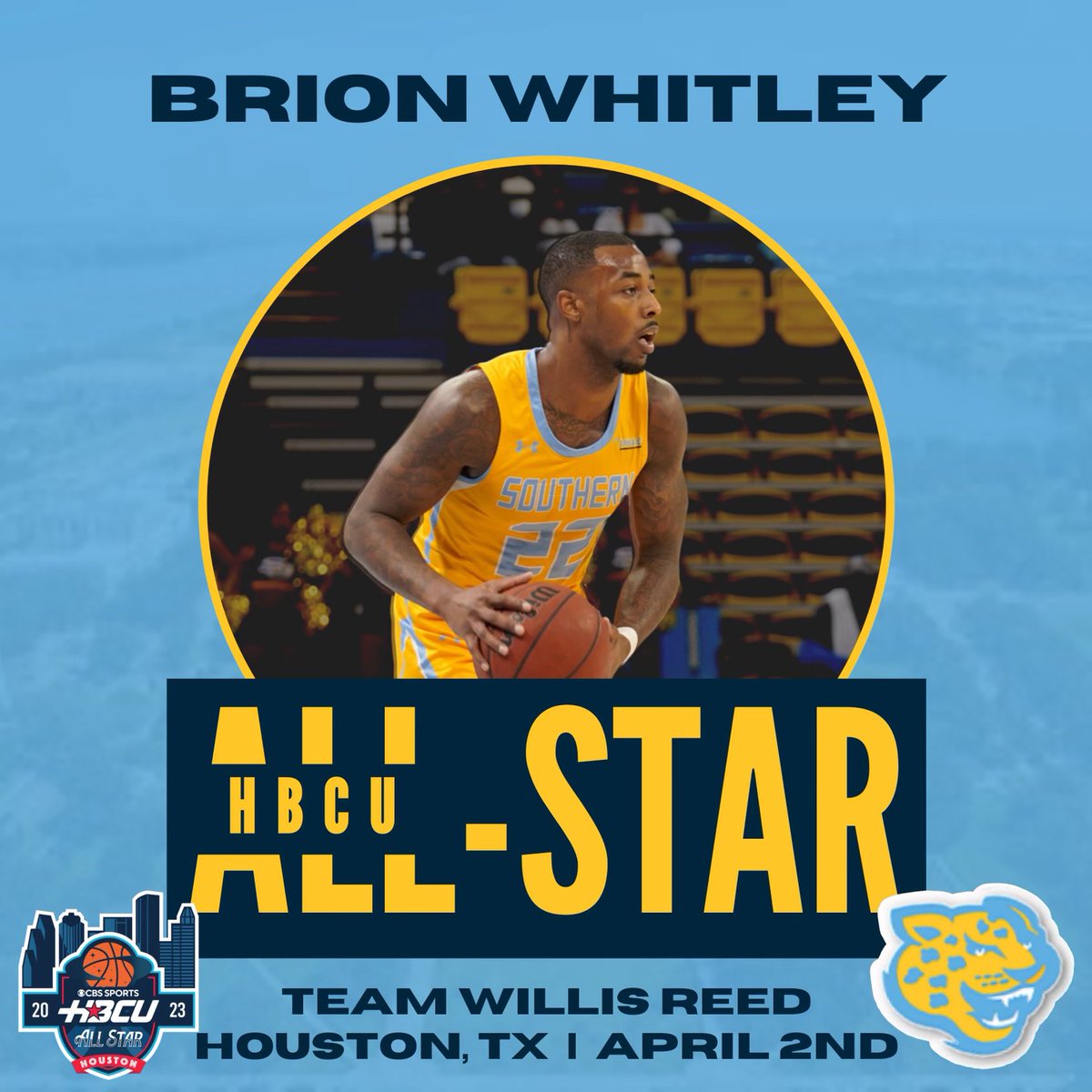 Congratulations go to Graduate Senior Guard Brion Whitley on being named an HBCU All Star. 

The HBCU All Star game will be played Sunday, April 2nd in Houston, Texas on CBS at 3PM Central. 

#ExperienceTheStandard #SouthernIsTheStandard 

#ProwlOn | #GoJags | #WeAreSouthern