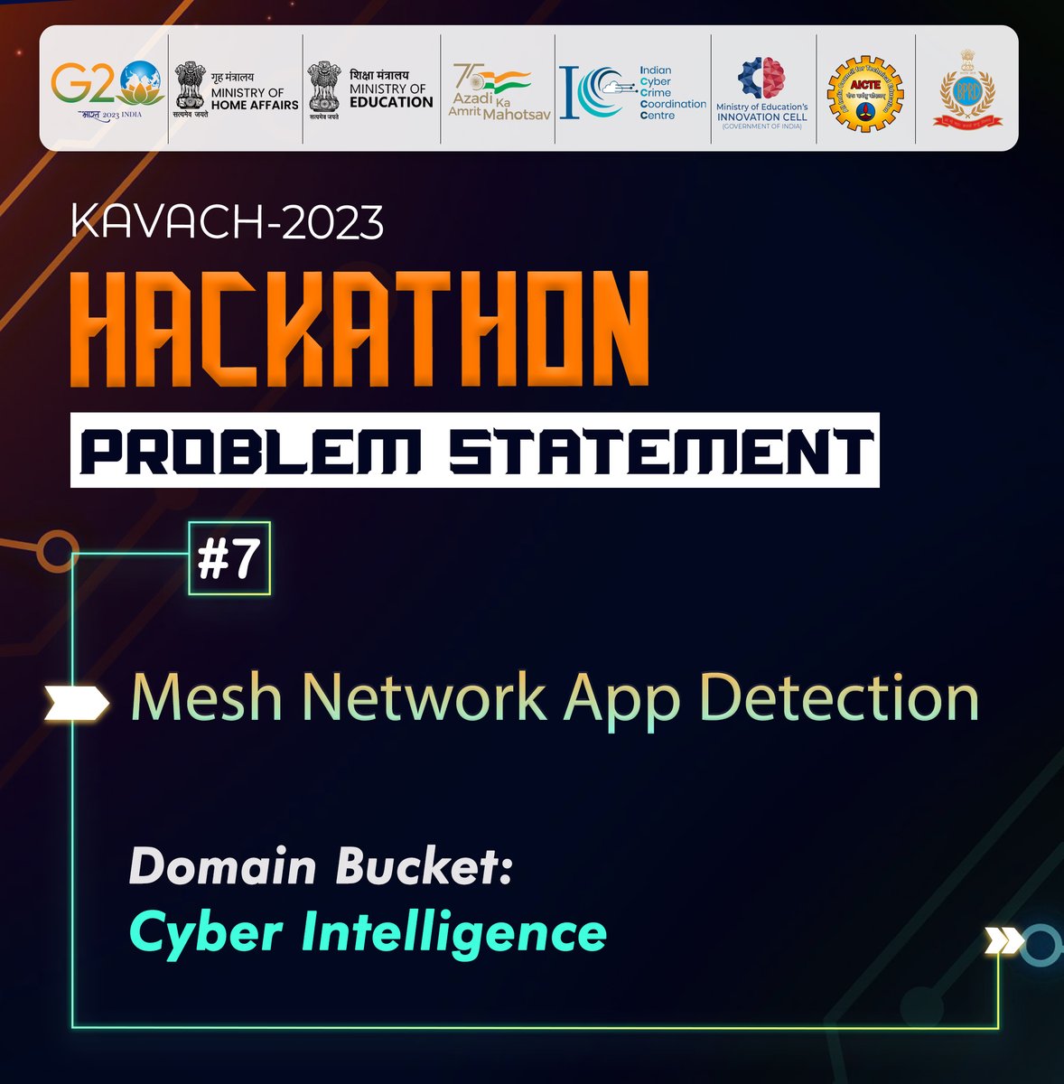 Cyberdost's tweet image. #Kavach2023 | The 7th #ProblemStatement gives a goal to develop a technological solution for detecting apps that use Mesh Networking to connect users without cell service in a given area.
Register: kavach.mic.gov.in
#Hackathon #CyberSecurity #Kavach #Cybercrime #Dial1930