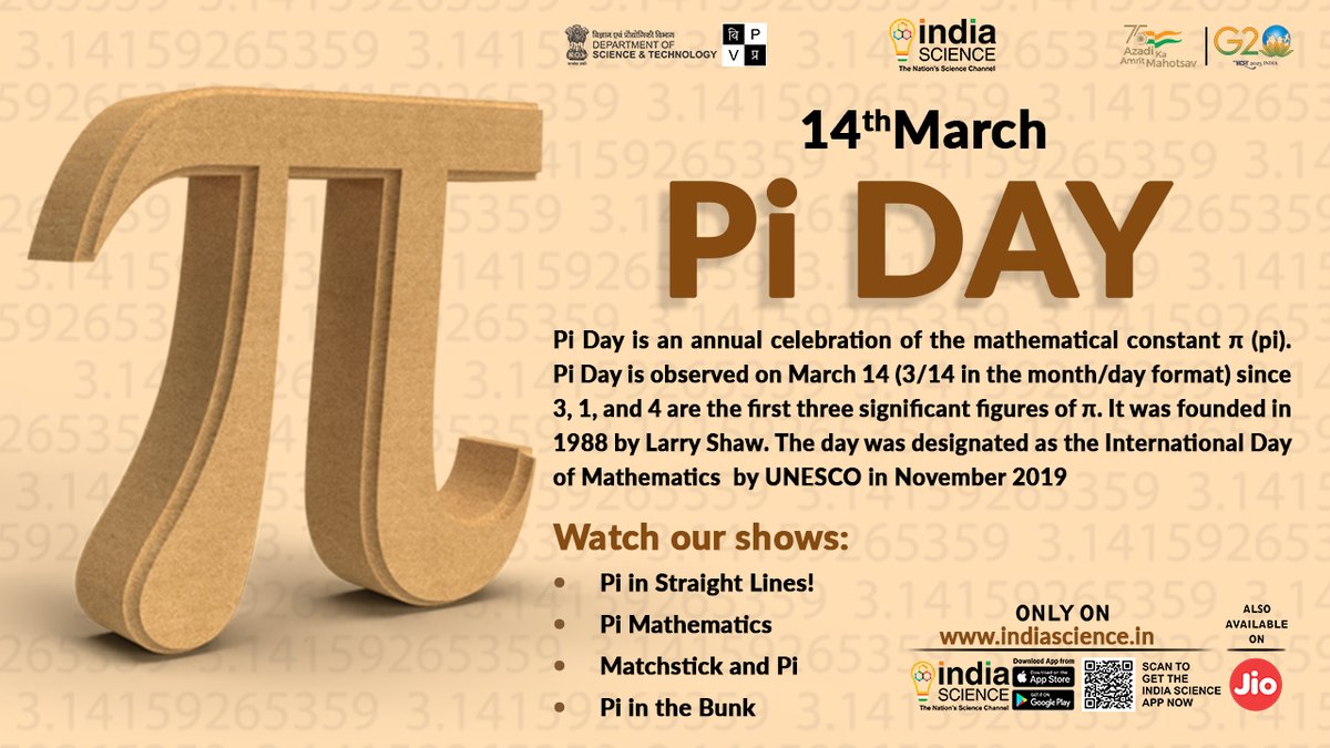 Pi Day is an annual celebration of the mathematical constant π (pi). #Pi_Day is observed on March 14 (3/14 in the month/day format) since 3, 1, and 4 are the first three significant figures of π. 
<a href="/PMOIndia/">PMO India</a> <a href="/DrJitendraSingh/">Dr Jitendra Singh</a> <a href="/IndiaDST/">DSTIndia</a> <a href="/PrinSciAdvGoI/">Principal Scientific Adviser, Govt. of India</a> <a href="/DBTIndia/">Department of Biotechnology</a> <a href="/CSIR_IND/">CSIR, India</a>