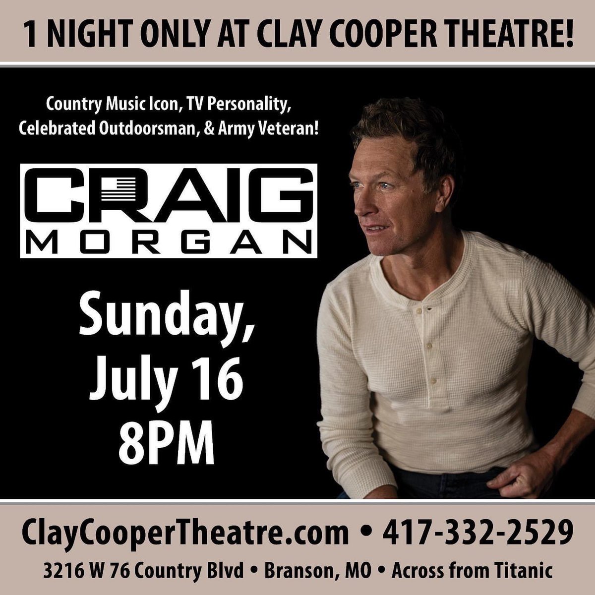 ONE NIGHT ONLY! #Craigmorgan #BransonMissouri #ClayCooperTheatre