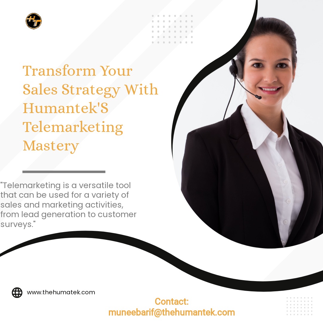 MuneebArif01's tweet photo. Struggling to find new leads and drive sales for your business? Look no further than Humantek Telemarketing Services! Our experienced telemarketers deliver persuasive sales pitches, generating high-quality leads and increasing your revenue. 
#thehumantek #telemarketng #marketing https://t.co/h0DTFeBSrZ
