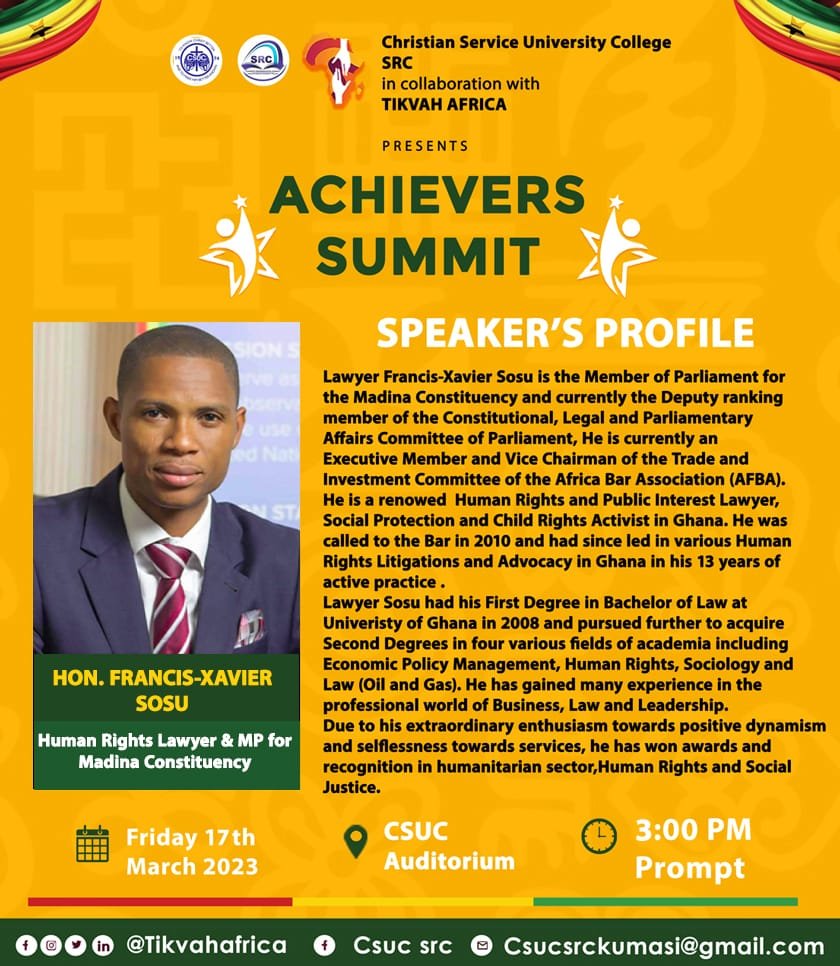 TikvahAfrica's tweet photo. Hon Francis-Xavier Sosu is our second speaker speaker for the #AchieversSummit  organised By Tikvah Africa with the CSUC-SRC.

A lawyer, a member of Parliament, and even earned greater accomplishments in Ghana and beyond.

#AchieversSummit 
#TikvahAfrica 
1/2 https://t.co/o3vfqywjOA