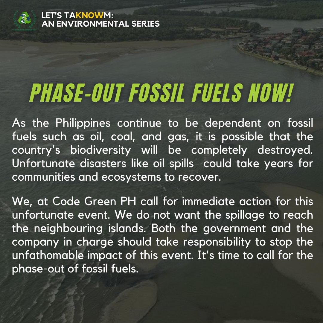 codegreenph's tweet photo. We, at Code Green PH, call for immediate action for this unfortunate event. We do not want the spillage to reach the neighbouring islands. Both the government and the company in charge should take responsibility to stop the unfathomable impact of this event.
#CodeGreenPH https://t.co/ovsCNx6Qzp