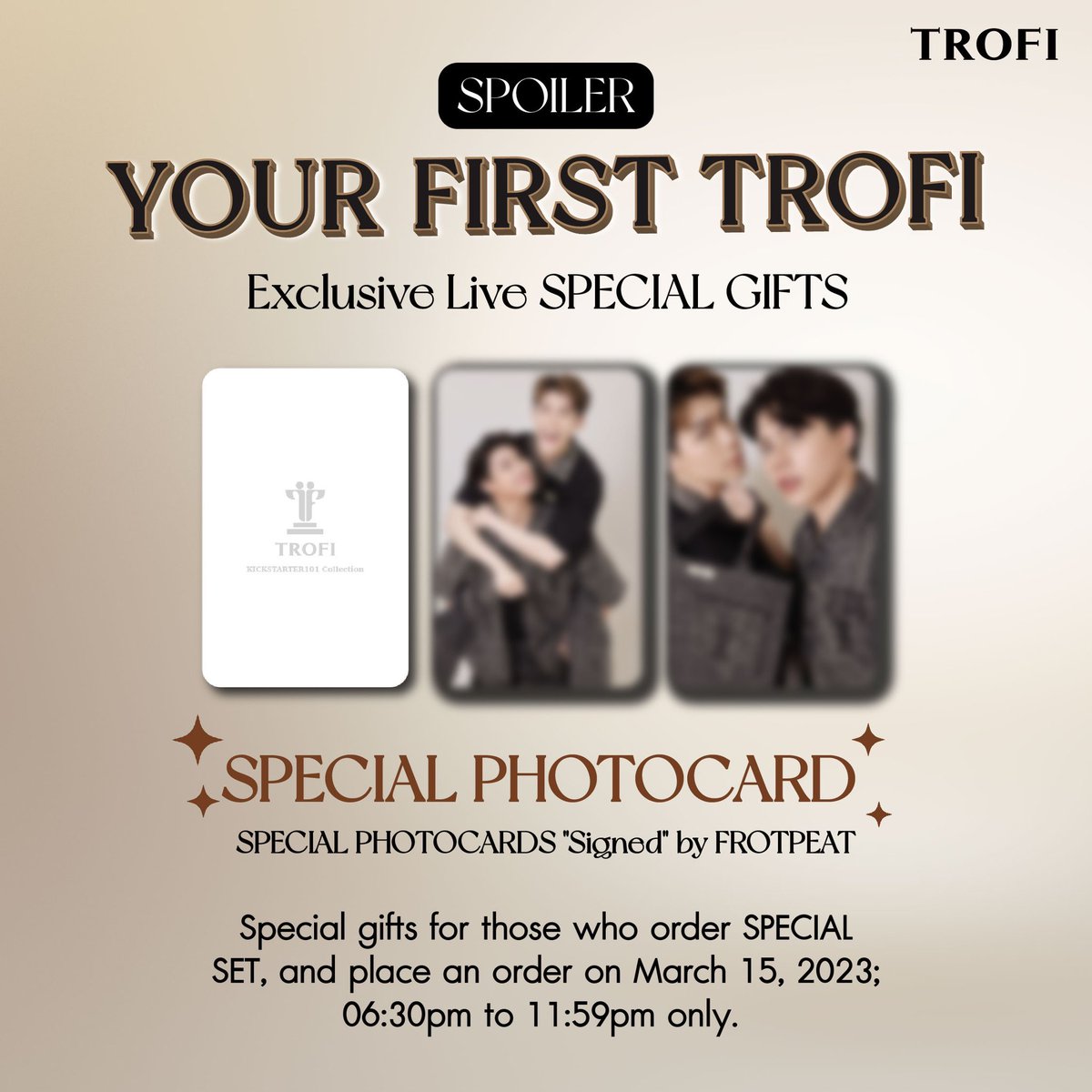 Trofi_Official's tweet image. [SPOILER SPECIAL GIFTS] 🎁

♥️สำหรับผู้ที่สั่งซื้อ SPECIAL SET เท่านั้น!!

ของขวัญสุดพิเศษมากมายที่แถมให้แบบจัดเต็ม และมาพร้อมสิทธิ์ลุ้นรางวัลใหญ่ VDO CALL กับ 🐶FortPeat🍑 เป็นเวลา 3 นาที โอกาสดีๆแบบนี้หาไม่ได้ที่ไหนอีกแล้วน๊า ขอให้ทุกคนโชคดีนะค๊าบ #YourFirstTrofi
