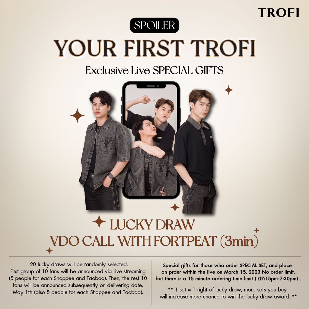 Trofi_Official's tweet image. [SPOILER SPECIAL GIFTS] 🎁

♥️สำหรับผู้ที่สั่งซื้อ SPECIAL SET เท่านั้น!!

สิทธิ์ลุ้นรางวัลใหญ่ VDO CALL กับ 🐶FortPeat🍑 เป็นเวลา 3 นาที โอกาสดีๆแบบนี้หาไม่ได้ที่ไหนอีกแล้วน๊า ขอให้ทุกคนโชคดีนะค๊าบ #YourFirstTrofi 

(1set/1สิทธ์ ไม่จำกัดจำนวน จำกัดเวลาซ 15 นาที 19:15-19:30น.)