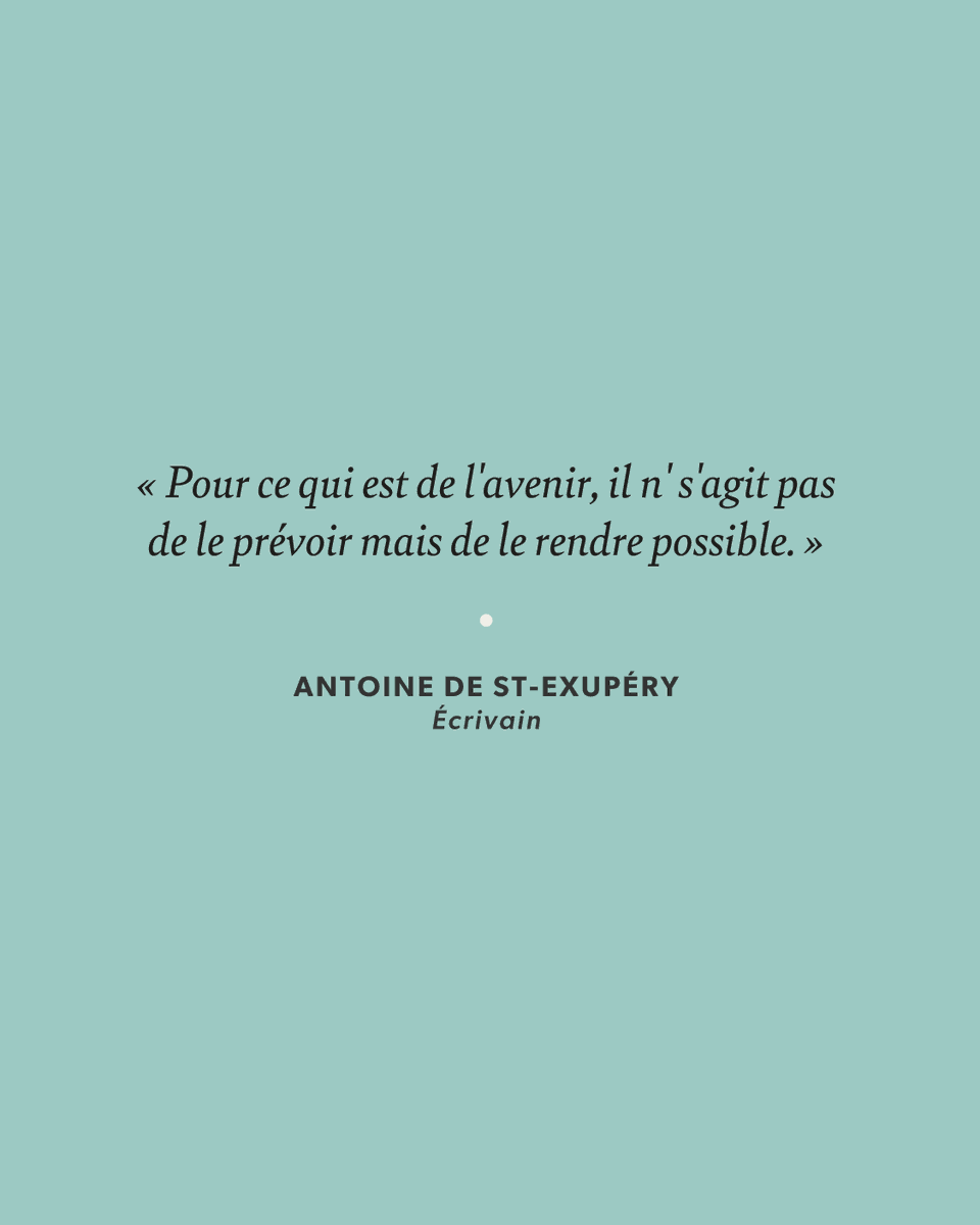 “Pour ce qui est de l'avenir, il n' s'agit pas de le prévoir mais de le rendre possible.” Une citation d'Antoine de St-Exupéry qui donne à réfléchir. 🧐

#citation #StExupery #digimood #mantra