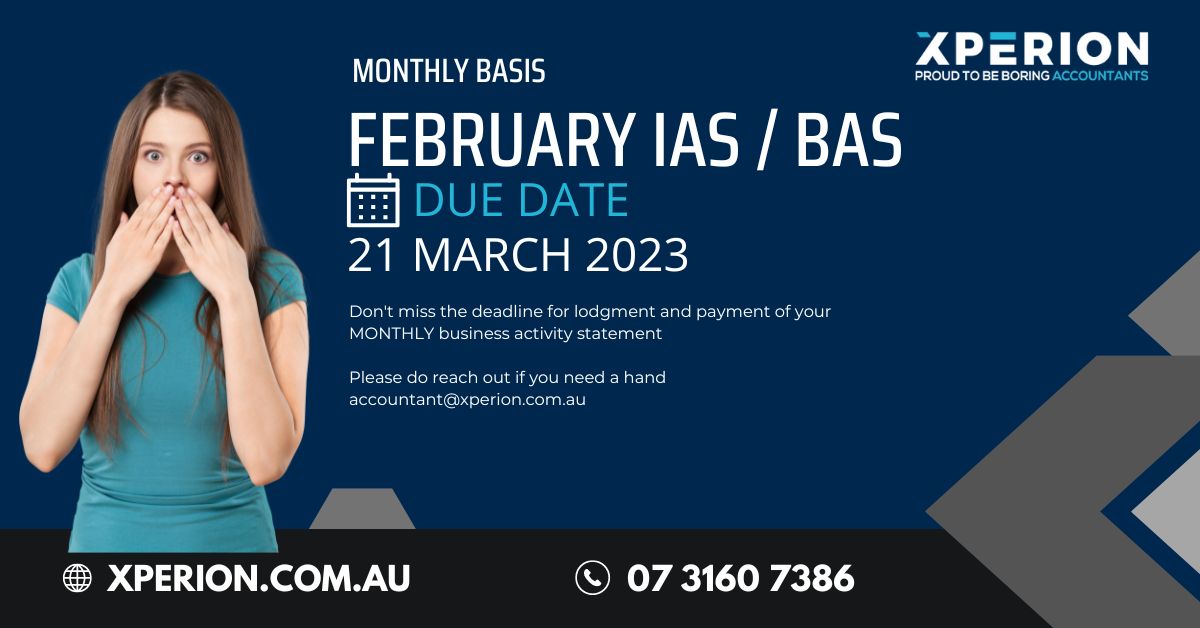 XperionLive's tweet photo. Don’t forget that the due date for February IAS/BAS is fast approaching. 

#accountants #business #smallbusiness #tax #advisory #brisbanebusiness #sydneybusiness #melbournebusiness #duedates #superannuation #bookkeeping https://t.co/YcuX8j78rC