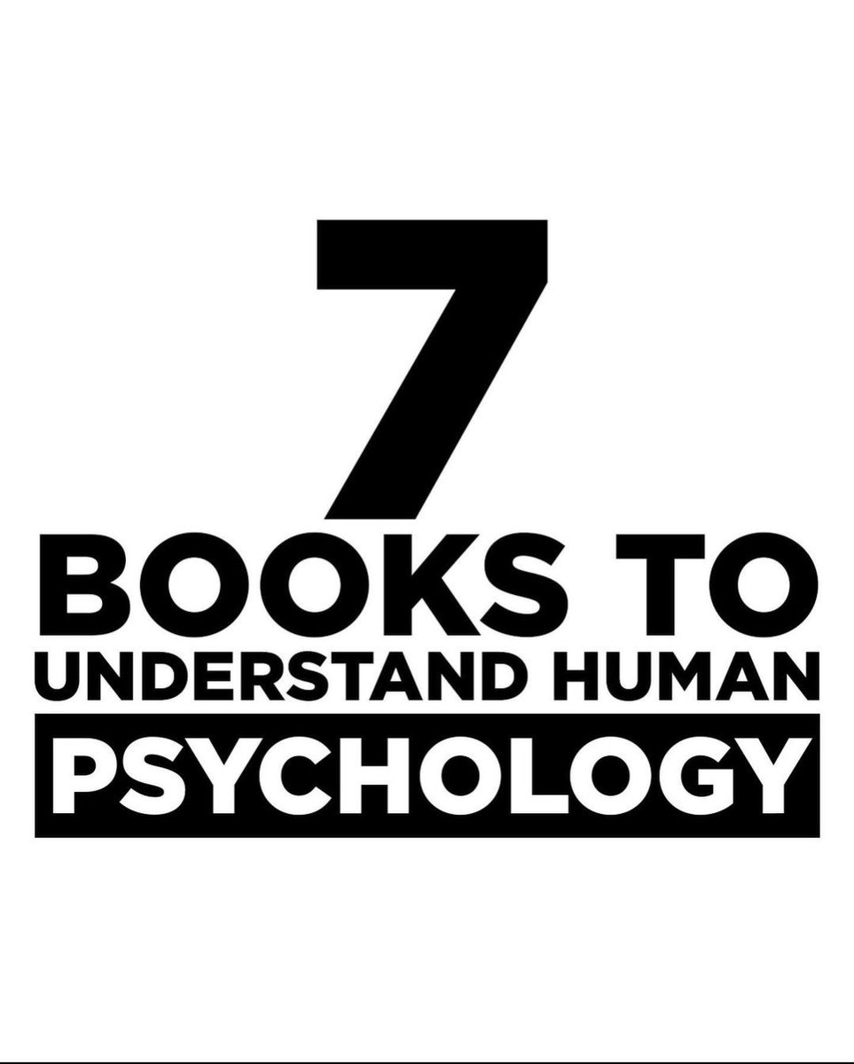 7 Books To Understand Human Psychology Thread From Succeeded Mind 7-books-to-understand-human-psychology-thread-from-succeeded-mind