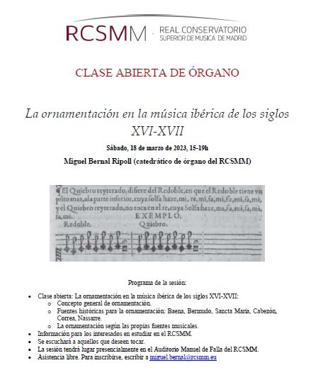 Este sábado, 18 de marzo, jornada de puertas abiertas para la especialidad de órgano en el RCSMM. Además de información sobre la enseñanza de órgano en Grado y Máster, se impartirá una clase sobre la ornamentación ibérica.