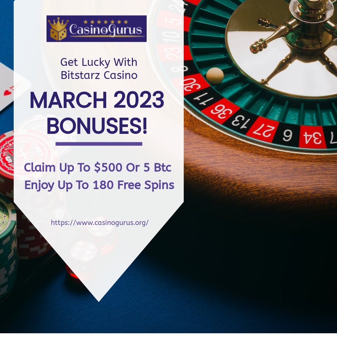 Check out Bitstarz Casino for March bonuses -











