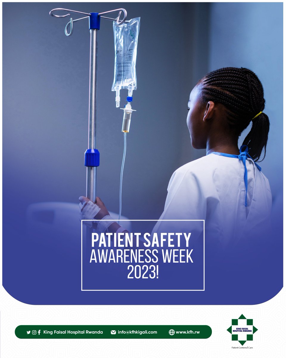 Happy #PatientSafetyAwarenessWeek! At King Faisal Hospital Rwanda, we're constantly working to improve infection prevention control to keep our patients safe. Check out this article for a detailed look at the measures we're taking: kfh.rw/patient-safety… #KFHRCares