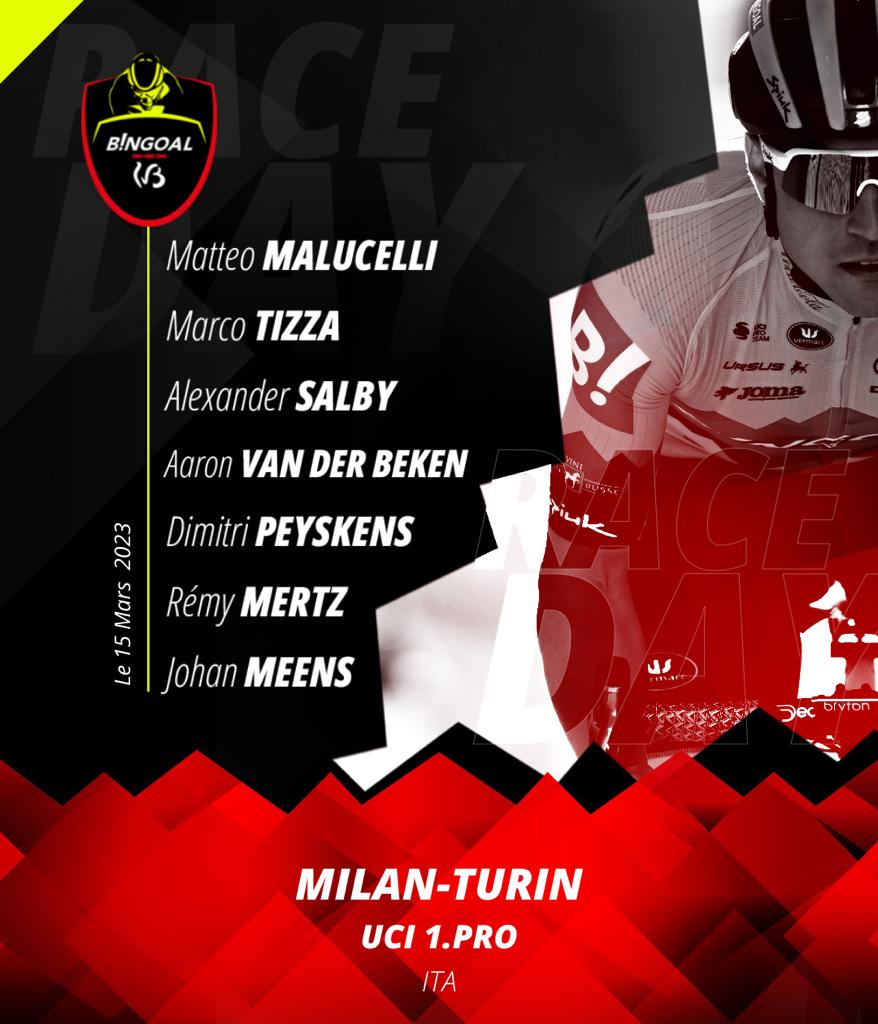 Wagner-Bazin-WB (@wagnerbazinwb) on Twitter photo 🇮🇹 #MilanoTorino
Here's our line-up for <a href="/MiTo1876/">Milano-Torino</a>
<a href="/MatteoMalu/">Matteo Malu</a> 🇮🇹
<a href="/marcotizza/">MarcoTizza</a> 🇮🇹
<a href="/AlexanderSalby/">Alexander Salby</a> 🇩🇰
<a href="/AaronBeken/">Aaron Van der Beken</a> 🇧🇪
<a href="/DimitriPeyskens/">DimitriPeyskens</a> 🇧🇪
<a href="/RemyMertz/">Rémy Mertz</a> 🇧🇪
#johanmeens 🇧🇪
ℹ️ wbca.be/course/milano-… 🇮🇹 #MilanoTorino
Here's our line-up for <a href="/MiTo1876/">Milano-Torino</a>
<a href="/MatteoMalu/">Matteo Malu</a> 🇮🇹
<a href="/marcotizza/">MarcoTizza</a> 🇮🇹
<a href="/AlexanderSalby/">Alexander Salby</a> 🇩🇰
<a href="/AaronBeken/">Aaron Van der Beken</a> 🇧🇪
<a href="/DimitriPeyskens/">DimitriPeyskens</a> 🇧🇪
<a href="/RemyMertz/">Rémy Mertz</a> 🇧🇪
#johanmeens 🇧🇪
ℹ️ wbca.be/course/milano-…