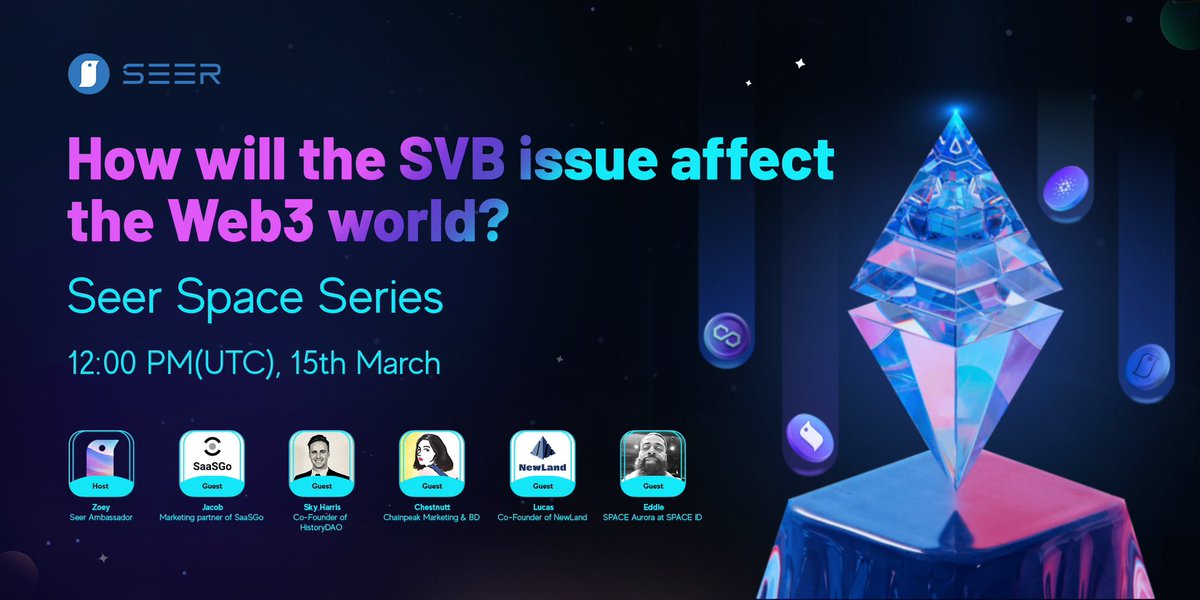 SeerFoundation's tweet image. 🎥Upcoming #SEER Space⚡️

👏Join us in tomorrow’s #TwitterSpace along with our guests @NewLand_Web3 @SaaSGoOfficial @SpaceIDProtocol @History_DAO and @chainpeak!

🗓️ 12:00PM(UTC) 15th Mar
🔗 
📚How will the SVB issue affect the #Web3 world?

Don't miss it!