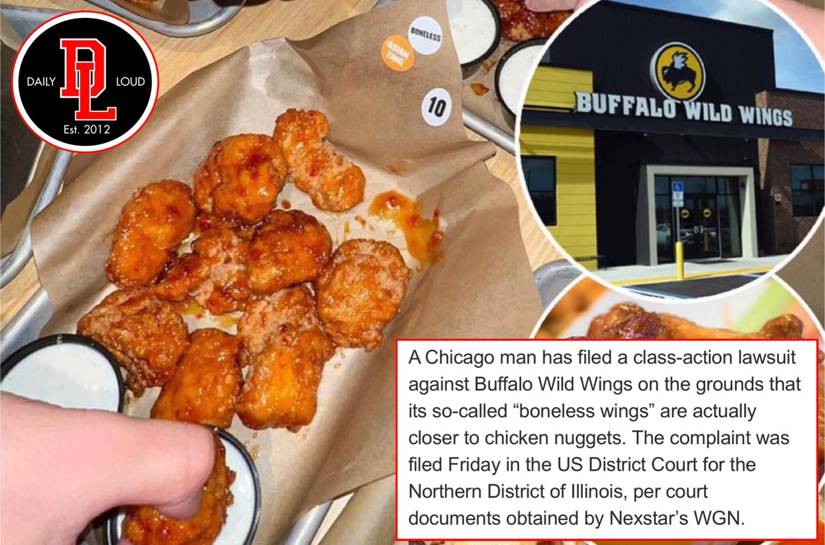 Daily Loud on Twitter "Man sues Buffalo Wild Wings, claims “boneless