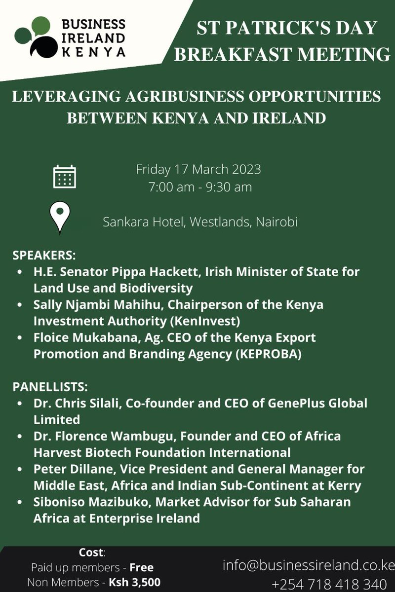 St Patrick's Day Breakfast! We are delighted to be holding a St Patrick's day breakfast meeting themed Leveraging Agribusiness opportunities between Kenya and Ireland