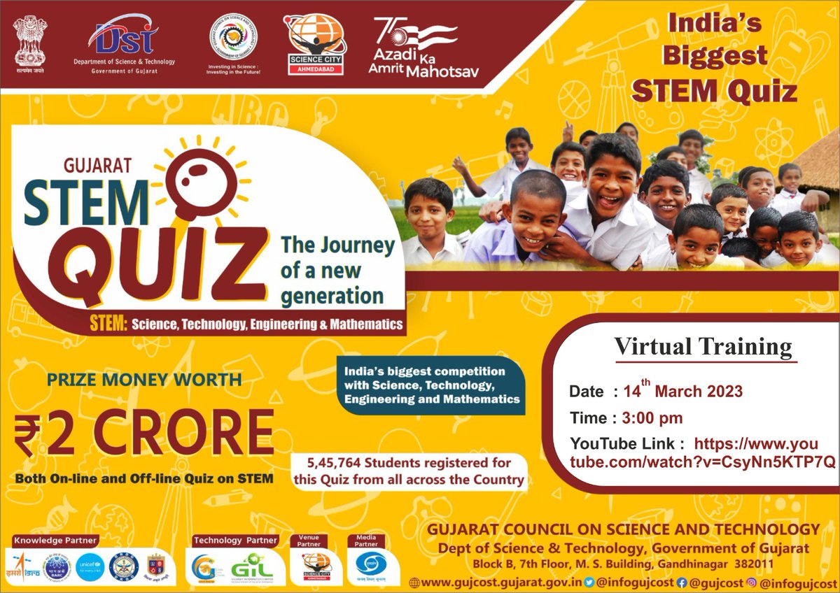 @InfoGujcost is organizing India's Biggest Quiz #GujaratSTEMQuiz 
For this unique quiz more than 5.45 lakh students have registered
For performing the best in first round of #STEMQuiz 
Virtual training is scheduled on 14th March 2023 
join at
youtube.com/watch?v=CsyNn5…