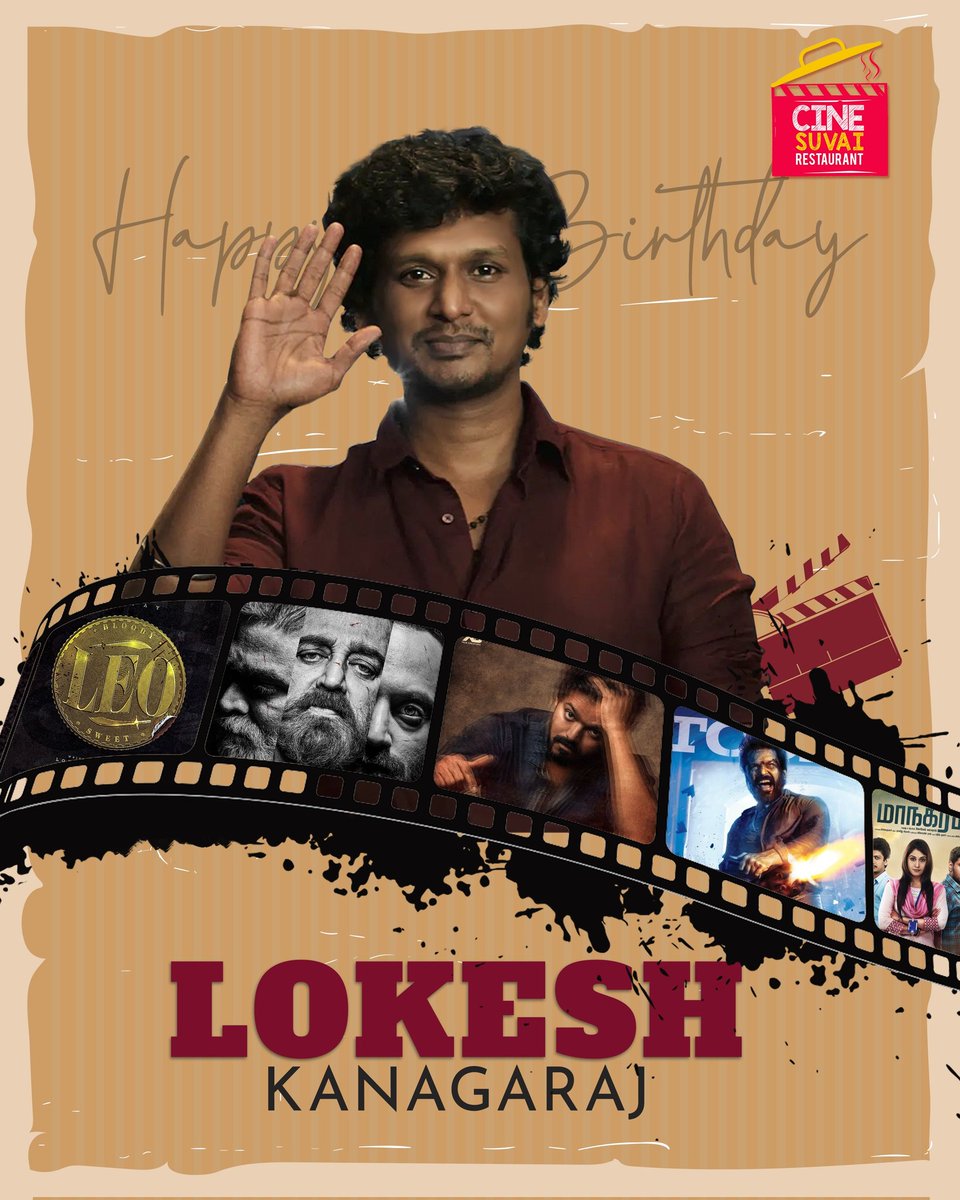 CineSuvai's tweet photo. Happy birthday! I hope all your birthday wishes and dreams come true!🥳🎉
@Cinesuvai Wishing you a very happy birthday @lokesh.kanagaraj
.
.
.
.
#CineSuvaiRestaurant #madurai #kollywoodtheme #logeshkanagaraj #vikram #leo #kaithi  #managaram #ikamalahasan #cinemathemed #instareels https://t.co/hokVBPMW4q