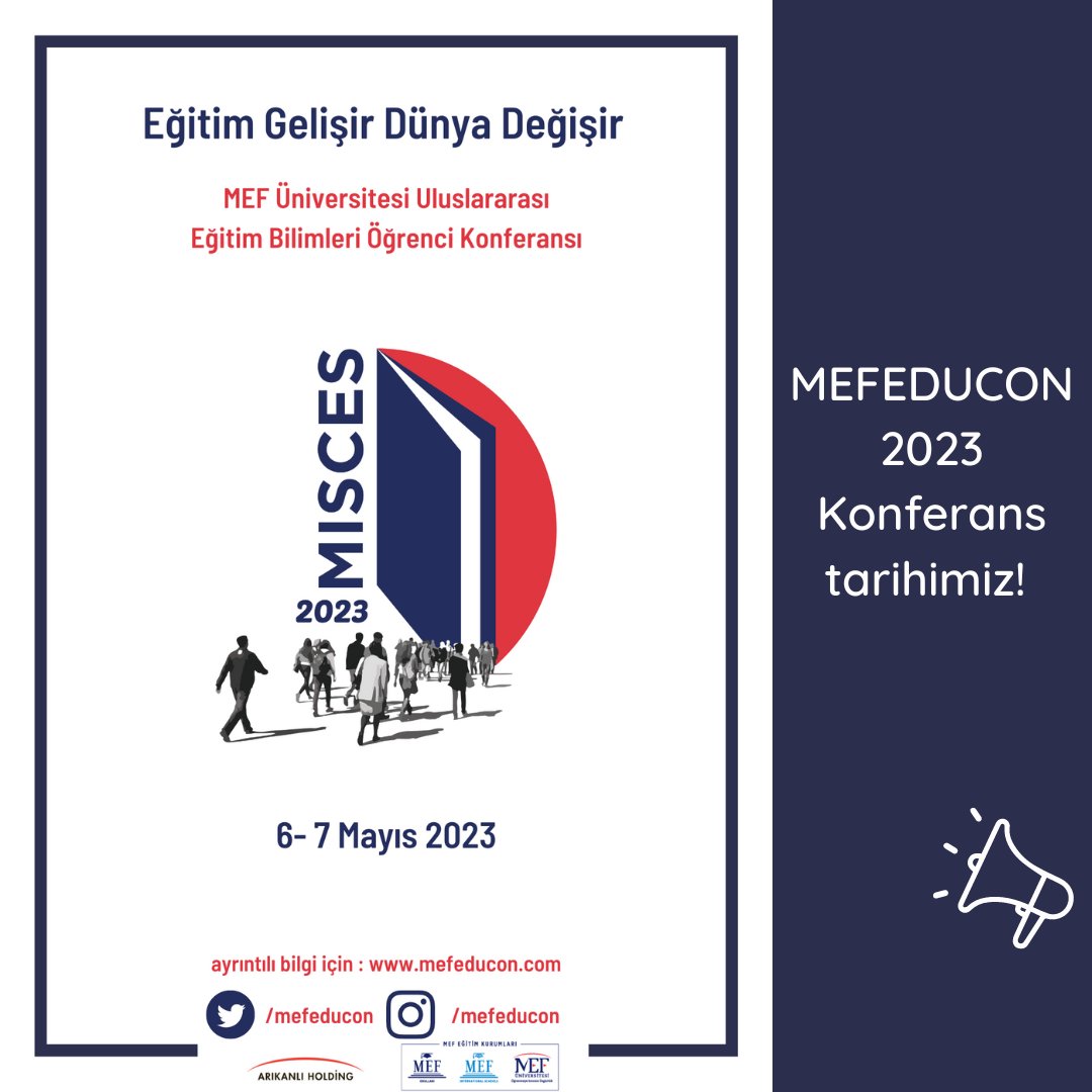 mefeducon's tweet photo. MEFEDUCON2023 Konferans Tarihimiz!
MEFEDUCON2023 Conference Date!  #mefeducon #mefeducon2023 https://t.co/D2TpxoO5o2