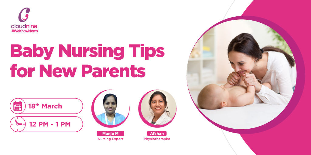 Learning baby nursing is important for new parents. Join our upcoming webinar by Ms. Manju, Nursing Expert and Ms. Afshan, Physiotherapist on 18th March 
                                                                         
#Weknowmoms  #pregnancy #babynursing #mothercare