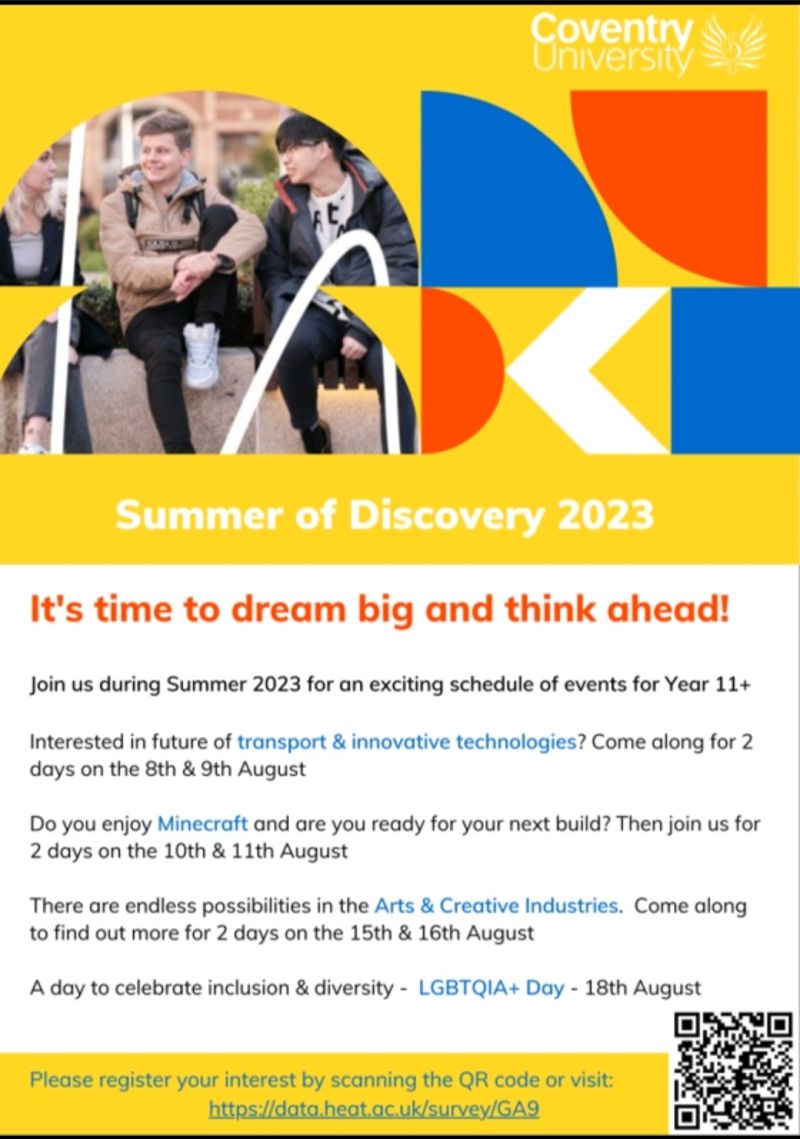 westcovacademy's tweet photo. Coventry University’s Outreach Team are pleased to offer an exciting schedule of events during our ‘Summer of Discovery 2023’ for Year 11’s. 

If you are interested in any of the events below, the link for registrations is https://t.co/5klsQ6BVY4 https://t.co/5fIn9Bt7jC