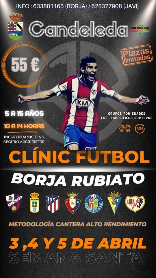 CLINIC  ⚽️ 🧤 BORJA “RUBIATO”,EN CANDELEDA.  3, 4 y 5 DE ABRIL.  

INSCRIPCIONES⬇️

forms.gle/945feed9vNHzdp…