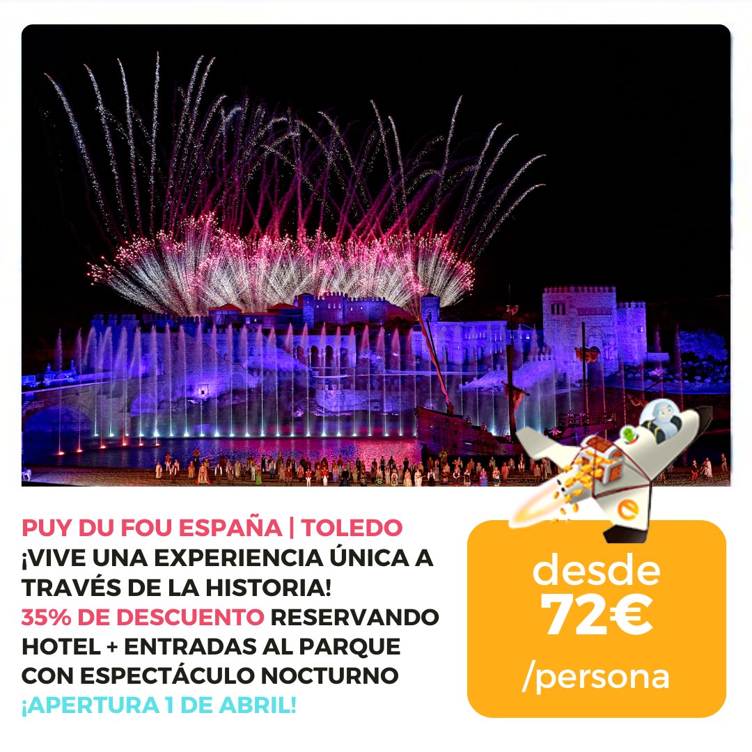 ⚔ 35% DE DESCUENTO EN PUY DU FOU ESPAÑA 🦅 ¡Un parque único en el mundo! ✨Estancia desde 1 noche en el Exe Layos Golf 4* con entradas incluidas al Parque + Espectáculo Nocturno "El sueño de Toledo". 📅APERTURA EL 1 DE ABRIL