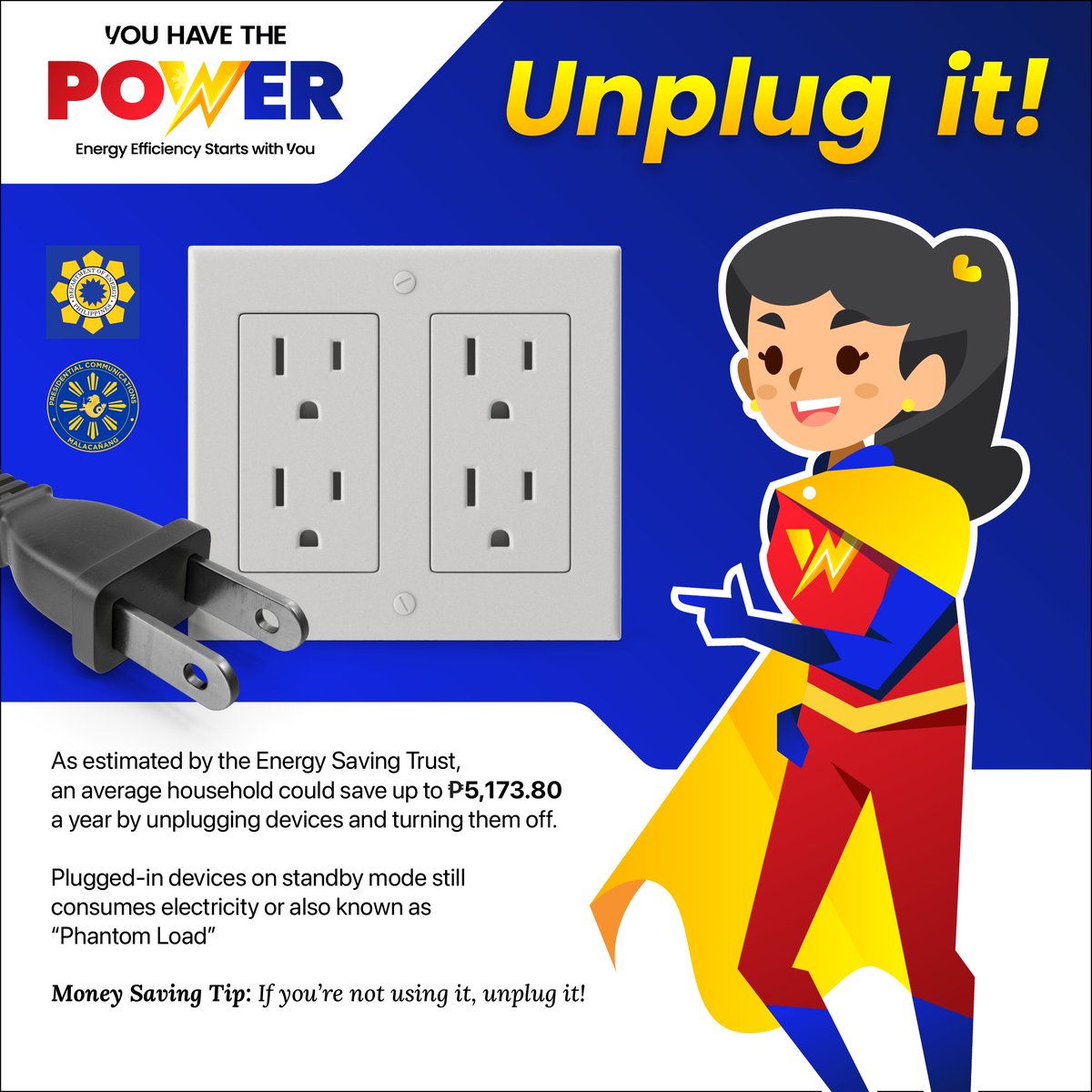 DOEgovph's tweet photo. Do the #Unplugged challenge and save at least P5000 a year!
#YouhavethePower
#DOEPH ๐ต๐ญ
#EnergyEfficiency
#EEC https://t.co/y6ZyCWAfAo
