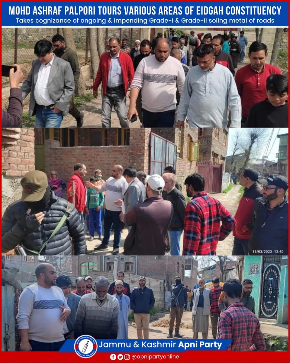 ChadooraK's tweet photo. Apni Party Youth General Secretary , Incharge Eidgah Constituency &amp; Corporator SMC Mohammad Ashraf Palpori tours Eidgah Constituency, takes note of ongoing &amp; upcoming road works.
Locals express their support for him in upcoming Assembly Elections. 

@AshrafPalpori83 

#ApniParty https://t.co/O8qRhK4OXL