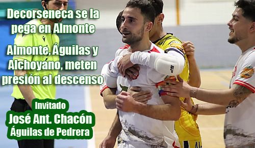 🌟 @TableroOccidental
🎙️ <a href="/Gago_Cadiz/">Fran Gago</a> <a href="/chema_lepe/">José Miguel Lepe</a> <a href="/AmaralMiguel1/">Amaral_Miguel</a> con @G17Tercera
🟢 <a href="/decorsenecaFS/">CD. Decorséneca FS</a>  <a href="/PUNTOS_GILENA/">CD Puntos Suspensivos</a> una batalla que promete
🟢 <a href="/Almonte/">Mario Almonte</a> <a href="/FutsalAguilas/">Forjaroda CD Aguila de Pedrera</a>  <a href="/UD_ALCHOYANO/">U.D. Alchoyano</a>  meten presión al descenso
Invitado; <a href="/chacon_ja/">JA Chacón</a> técnico Águilas Pedrera

📻 futsalsur.es/3-div-g-17/868…